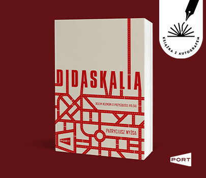 Patrycjusz Wyżga - Didaskalia - z autografem!