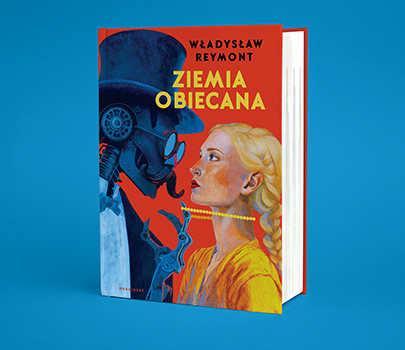 Władysław Reymont - Ziemia obiecana