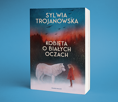 Sylwia Trojanowska - Kobieta o białych oczach