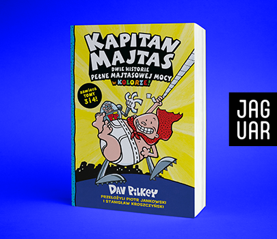 Dav Pilkey - Kapitan Majtas. Dwie Historie Pełne Majtasowej Mocy w Kolorze! (Tomy 3 i 4)