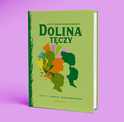 Lucy Maud Montgomery - Dolina Tęczy